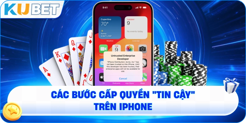 các bước cấp quyền "Tin cậy" trên iPhone để người dùng dễ hình dung.